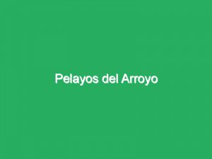Pelayos del Arroyo