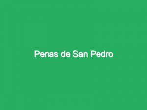 Penas de San Pedro