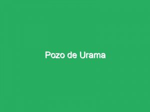 Pozo de Urama