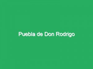 Puebla de Don Rodrigo