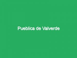 Pueblica de Valverde