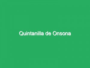 Quintanilla de Onsona