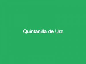 Quintanilla de Urz