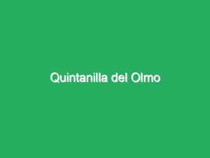 Quintanilla del Olmo