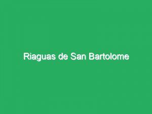 Riaguas de San Bartolome