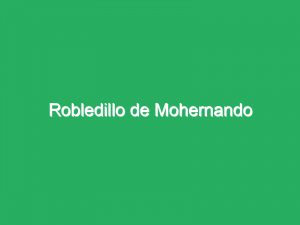 Robledillo de Mohernando