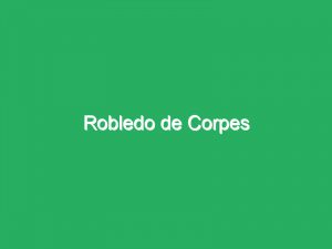 Robledo de Corpes