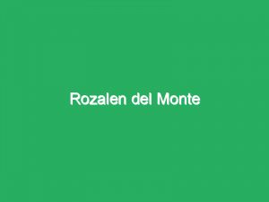Rozalen del Monte