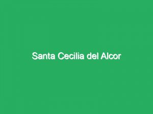 Santa Cecilia del Alcor
