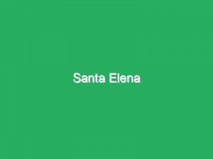 Santa Elena