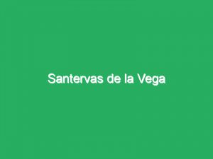 Santervas de la Vega