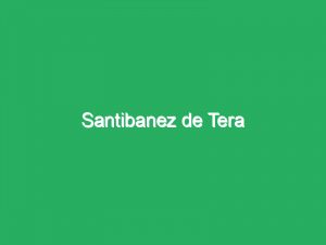 Santibanez de Tera