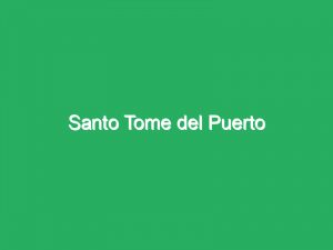 Santo Tome del Puerto