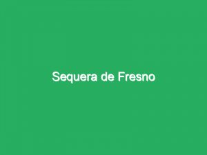 Sequera de Fresno