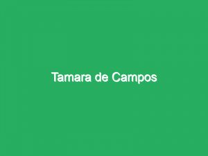 Tamara de Campos