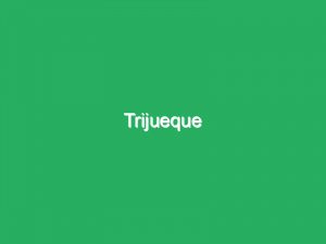 Trijueque