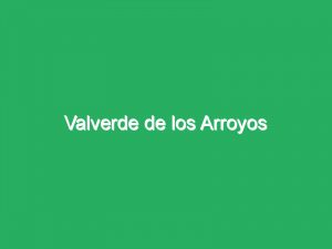 Valverde de los Arroyos