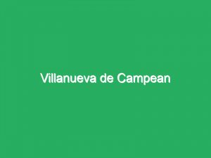 Villanueva de Campean