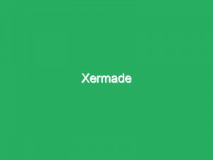 Xermade