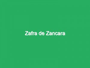Zafra de Zancara